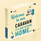 Welcome To Caravan Sign Caravan Gifts Caravan Accessories Home Decor Door Plaque