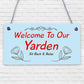 Yarden Sign For Outdoor Welcome Sign For Garden Summerhouse Home Gift