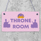 Throne Room Bathroom Toilet Door Plaque Bathroom WC Ladies Gents Sign Funny Gift