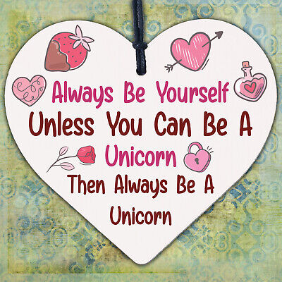 Always Be A Unicorn Funny Hanging Heart Wood Plaque Friendship Gift Sign New