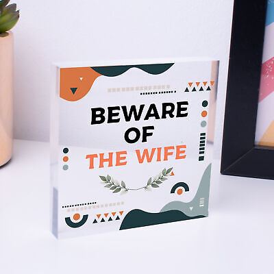 Beware Of The Wife Novelty Wooden Hanging Shabby Chic Plaque Anniversary Gift