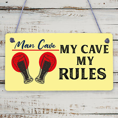 My Cave My Rules Man Cave Home Bar Pub Husband Hanging Plaque Shed Gift Sign