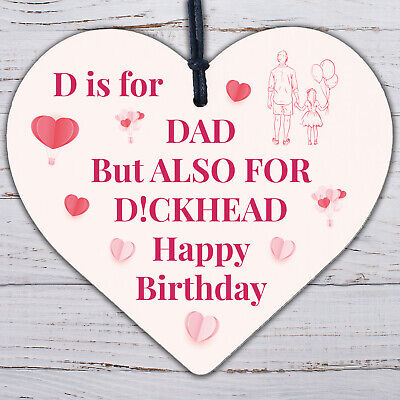 Rude Birthday Gift For Dad Novelty Wood Heart Gift For Him Dad Birthday Present