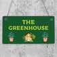 The Greenhouse Plaque Garden Shed House Sign Dad Grandad Mum Nan Birthday Gift