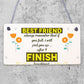 BEST FRIEND - I Will Pick You Up After I Finish Laughing! Friendship Gift Plaque