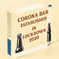 Funny Corona Bar Sign For Home Bar Garden Hanging Sign Alcohol Beer Gin Gift