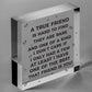 A True Friend Is Hard To Find Wooden Hanging Plaque Friendship Gift Thank You!