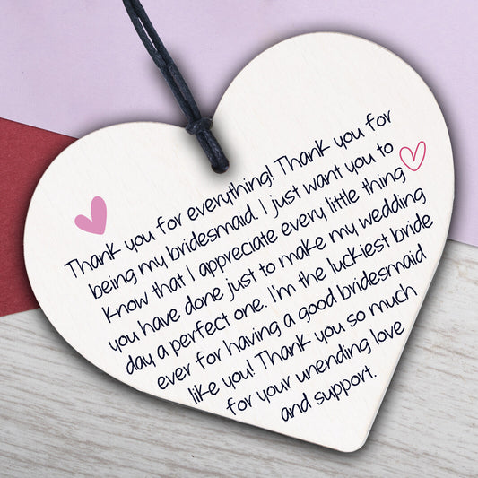 Thank You For Being A Bridesmaid Wooden Hanging Heart Wedding Plaque Gift Sign