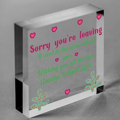 Sorry You're Leaving Boss Friend Colleagues Leaving New Job Gift Good Luck Signs