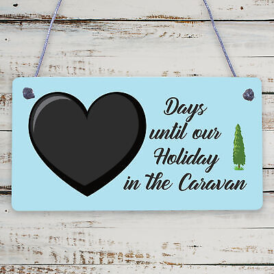 CHALKBOARD Countdown To Caravan Holiday Caravan Sign Funny Novelty Caravan Gift