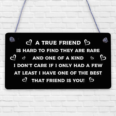 A True Friend Is Hard To Find Wooden Hanging Plaque Friendship Gift Thank You!