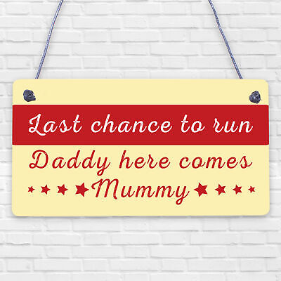 Wedding Decoration Plaque Last Chance To Run Funny Reception Decor Mum Dad Gift