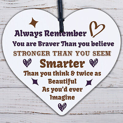 Braver Stronger Beautiful Quote Friendship Gift Wooden Heart Sign Best Friend