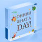 Oh What A Day Wooden Heart Funny Home Decor Sign Friendship Colleague Gifts