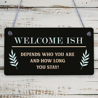 Welcome Sign WELCOME ISH Hanging Door Sign Funny Wall Decor Home Sign