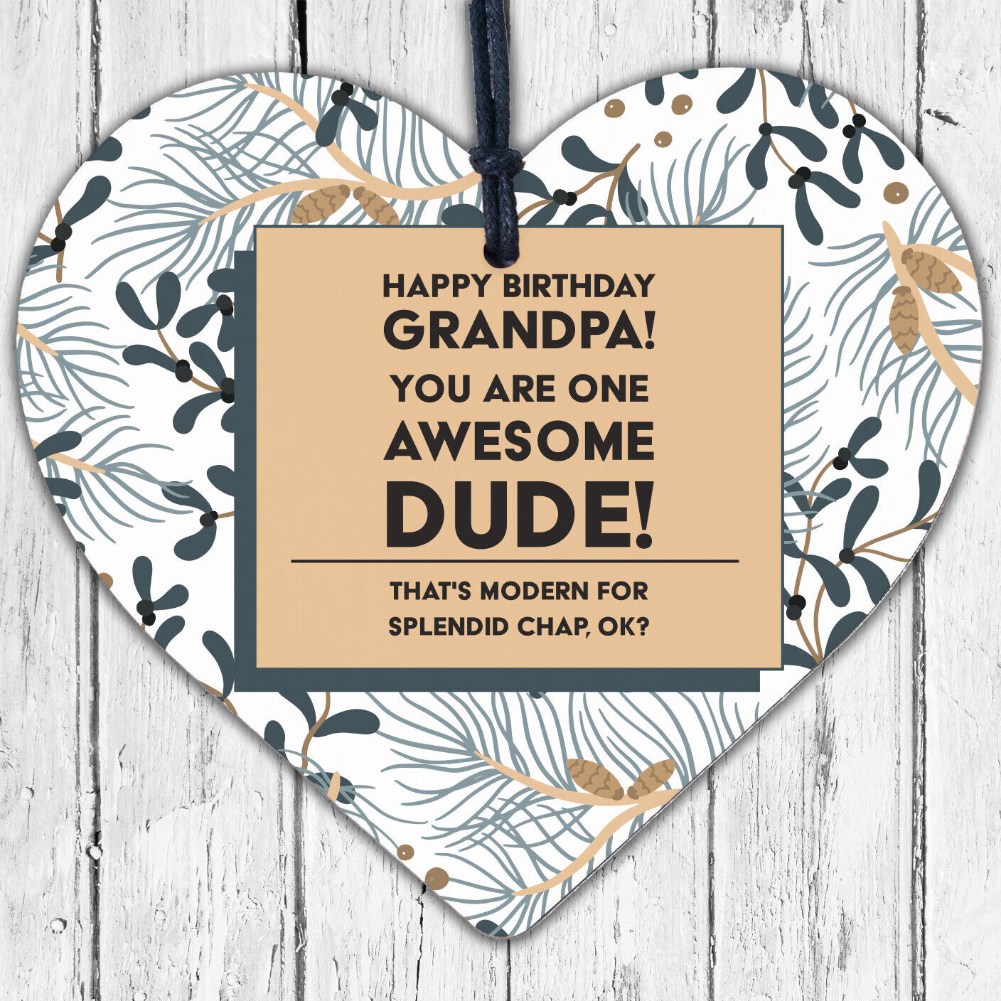 Awesome Dude Funny Happy Birthday Wooden Heart Grandad Grandpa Gifts For Him