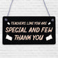 Teacher Gifts Special And Few Leaving School Nursery Gift Classroom Sign