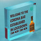 Novelty Corona Bar Sign Funny Quirky Hanging Sign For Home Bar Gifts For Him