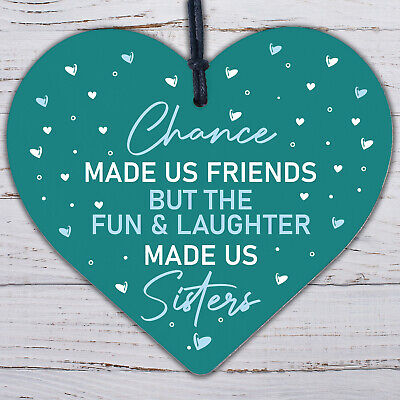 Chance Made Us Best FRIEND Sister Gifts Heart Christmas Friendship Gift Plaque