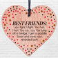 Best Friends Forever Heartfelt Message Love Grateful for Support Heart Plaque