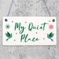 Quiet Place Garden Sign Shed SummerHouse Plaque MUM NAN Women Gifts For Her