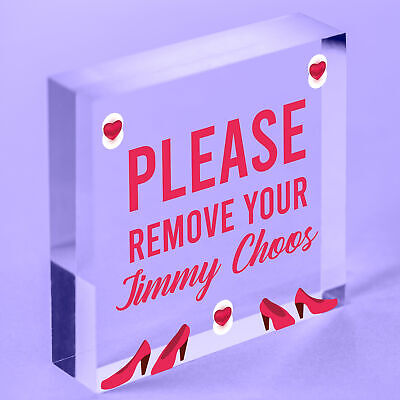 Please Remove Your Jimmy Choos Shabby Shoes Plaque Sign Chic Home Gift Take Off