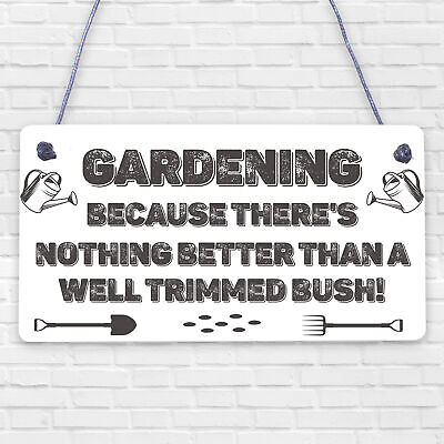 Novelty Garden Hanging Sign Gift For Gardener Garden Shed Plaque Funny Signs