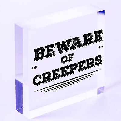 Beware Of The Creepers Wooden Hanging Shabby Chic Plaque Wall Pixel Sign Gift