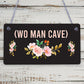 Her Man Cave Sign Funny Bedroom SummerHouse Plaque Gifts For Women Gifts