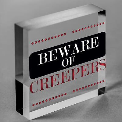 Beware Of The Creepers Wooden Hanging Shabby Chic Plaque Wall Pixel Sign Gift