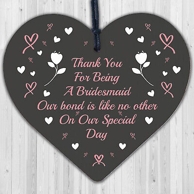 Thank You For Being A Bridesmaid Wooden Hanging Heart Wedding Plaque Gift Sign