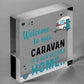 Welcome To Caravan Sign Caravan Gifts Caravan Accessories Home Decor Door Plaque