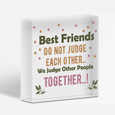 Best Friends Do Not Judge We Judge Together Novelty Friendship Hanging Plaque