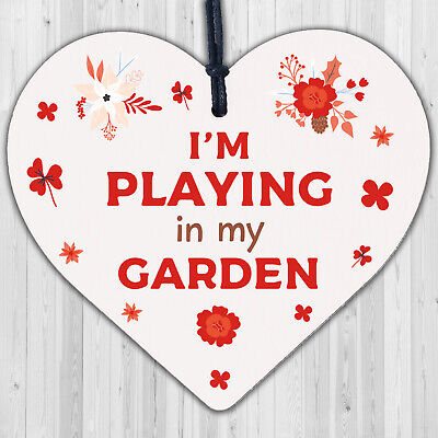 Novelty PLAYING IN MY GARDEN Wooden Hanging Heart Gardening Love Shed Sign GIFT