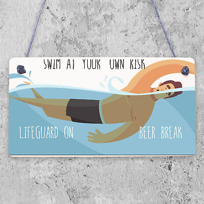 Funny Swim At Own Risk Hot Tub Pool Party Garden Shed Alcohol Plaque Wall Sign