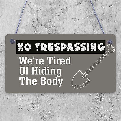 No Trespassing Plaques Garden Shed Pub Bar Garage Sign Funny Dad Grandad Gifts