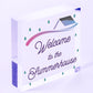 Welcome To The Summerhouse Sign New Home Gift Friendship Gift Home Decor