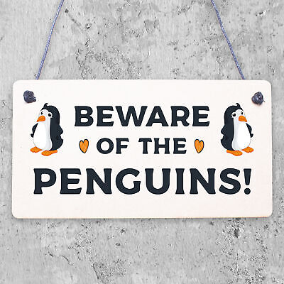 Beware Of The Penguins Funny Wooden Hanging Shabby Chic Plaque Penguin Sign Gift