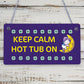 Hot Tub Sign Novelty Garden Summerhouse Plaque New Home Gifts Shed Plaque