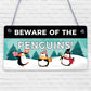 Beware Of The Penguins Funny Wooden Hanging Shabby Chic Plaque Penguin Sign Gift