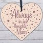 Mum Memorial Christmas Tree Bauble Wooden Hanging Heart Xmas Decoration Sign