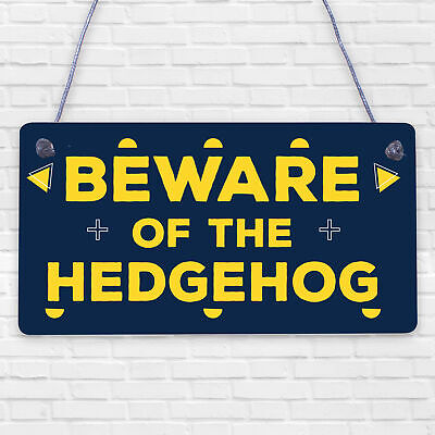 Beware Of The Hedgehog Novelty Wooden Hanging Shabby Chic Plaque Animal Sign