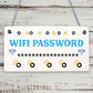 Wifi Password Chalkboard New Home Friend Gift Hanging Plaque House Warming Sign