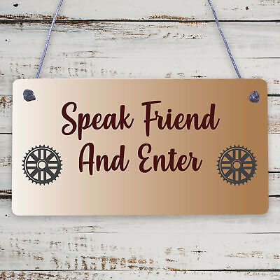 Speak Friend & Enter MAN CAVE GIFT Shed Door Hanging Plaque Dad Pub Bar Sign