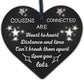 Birthday Christmas Gift For Cousin Wood Heart Family Friendship Keepsake Plaque