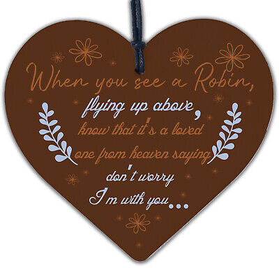 Robins Are Loved Ones From Heaven Hanging Wooden Heart Plaque Memorial Sign