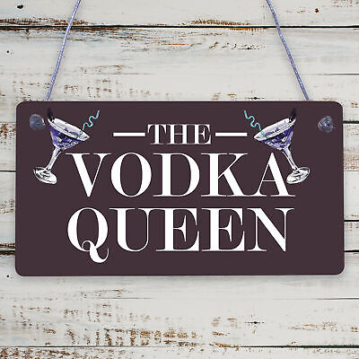 The Vodka Queen Funny Friendship Gift For Her Novelty Vodka Bar Home Bar Signs