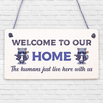 Cat Sign Welcome To Our Home Cat Lover Gift Door Sign Gift For Men Women