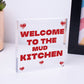 Welcome Mud Kitchen Home School Garden Outdoor Hanging Plaque Plot Gift Sign