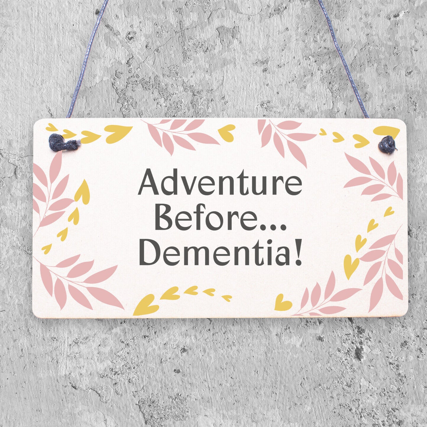 Adventure Before Dementia Caravan Hanging Plaque Funny Retirement Gift Sign XMAS